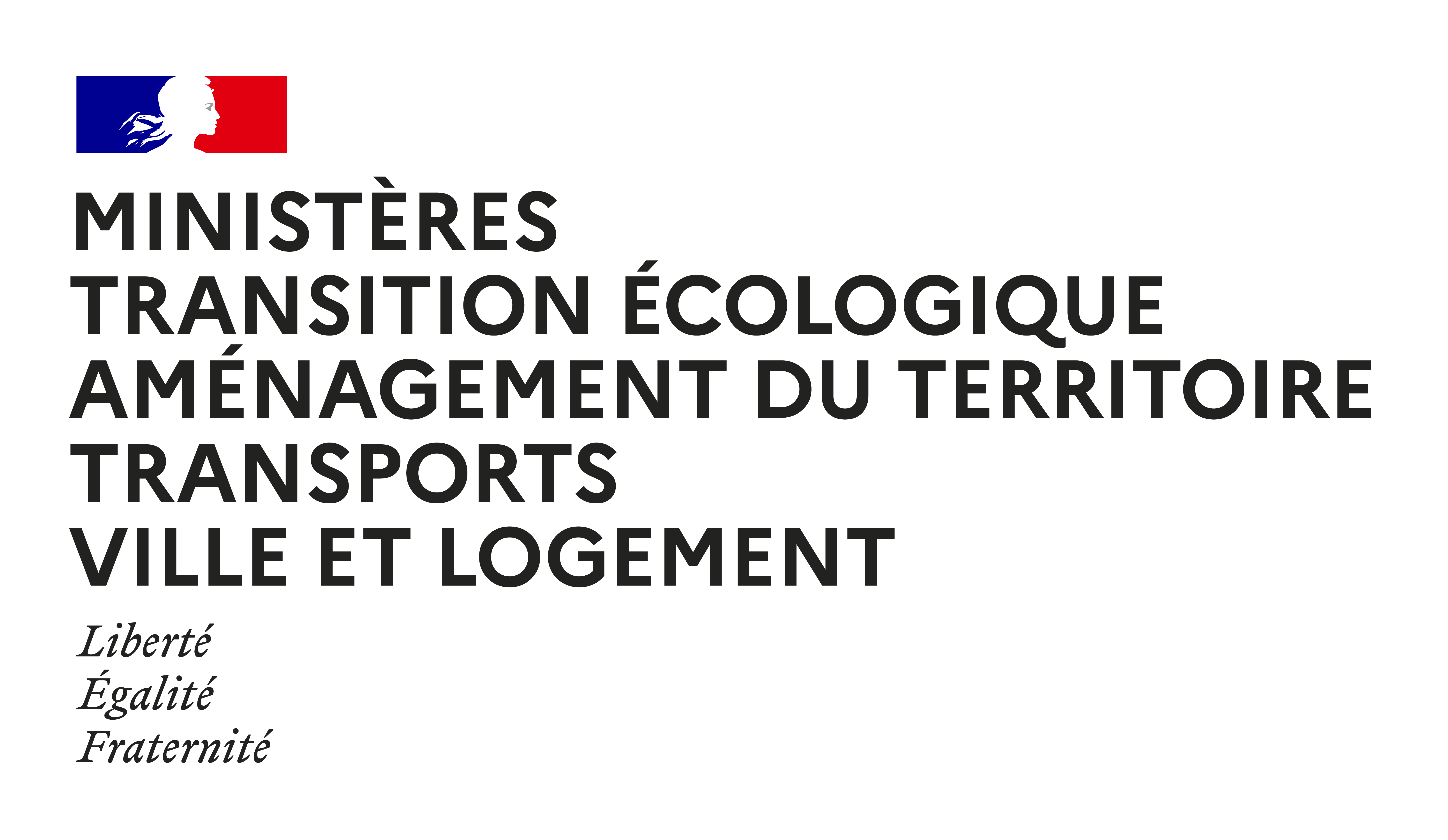 Ministères : Transition écologique, Aménagement du territoire, Transports, Ville et Logement